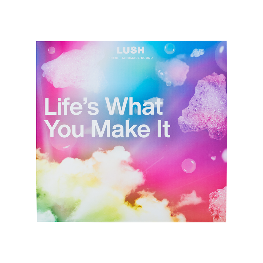 Life's What You Make It レコード | LUSH