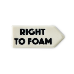Right to Foam soap. Shaped and based on the iconic white British country signs with the words "Right to Foam" printed in black. 