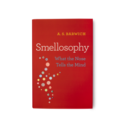 An image of LUSH | Smellosophy: What the Nose Tells the Mind Book